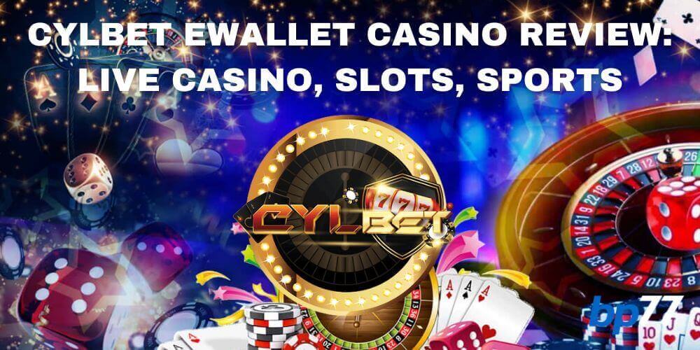 CYLBET Ewallet Casino Review
